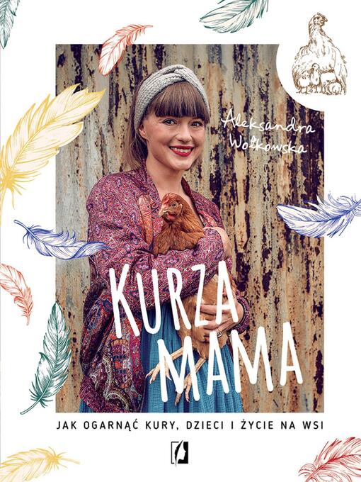 Title details for Kurza mama by Aleksandra Wołkowska - Available